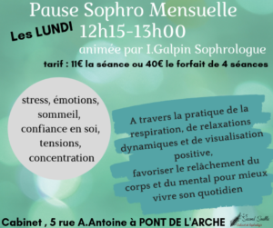 Lire la suite à propos de l’article Pause sophro mensuelle : Pont de l’Arche (23/09, 21/10, 25/11 et 16/12)